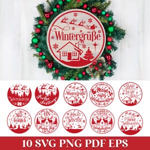 May include: A circular sign with red holiday graphics including a house, a Christmas tree, snowflakes, and a sleigh with reindeer, featuring the text Wintergrüße, displayed on a green pine wreath with red and green ornaments.