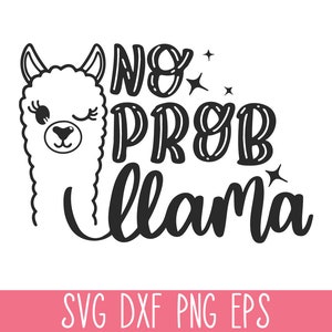 Geen probleem lama SVG-bestand knippen, Mama Llama Shirt SVG, grappige lama SVG, schattige lama gezicht SVG, grappige moeder SVG, alpaca SVG, lama leraar SVG clipart
