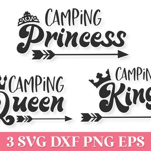 Camping Queen SVG, Camping Princess SVG, Camping King SVG, Camping Familie SVG Cricut, Camping Shirt SVG, Camp Leben SVG, Glamping Design SVG,
