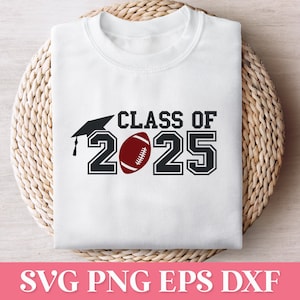 Fútbol Senior 2025 SVG, Clase de 2025 SVG, Senior 2025 PNG, Camiseta de Graduación Svg, 2025 Senior Svg Cricut, Graduación 2025 Png