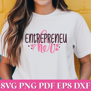 Entrepreneu Her SVG Zitat, Business Woman SVG, Boss Lady SVG Png Zitat, Girl Power svg, Boss Mama svg, Girl Boss svg, Entrepreneur Woman svg