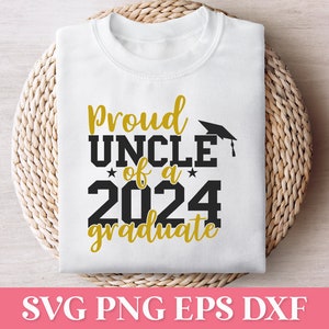 Fier oncle d'un diplômé SVG PNG 2024, famille diplômée fière 2024 SVG, classe supérieure 2024 chemise Svg, 2024 remise des diplômes chemise Svg à capuche