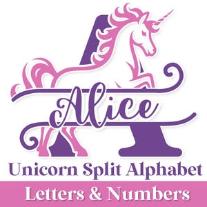May include: A purple and pink unicorn split alphabet design featuring the name "Alice" within the letter "A". The image includes the text "Unicorn Split Alphabet Letters & Numbers".