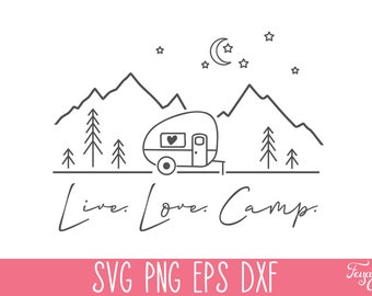 Live Love Lager SVG PNG, Camping SVG Cricut, Camping Shirt zwar, Lager Leben Blatt Dekor, Abenteuer Blatt, Glamping Blatt, lustiger Camping Blatt Vektor