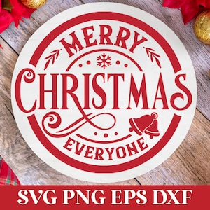 Merry Christmas Everyone Round Ornament SVG, Christmas Sign SVG, Christmas Glowforge Laser Cut SVG, Christmas Shirt Svg, Family Christmas