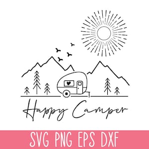 Campista feliz SVG PNG, Camping SVG Cricut, Camisa de camping Svg, Vida de campamento Svg, Aventura Svg, Glamping Svg, Divertido camping Svg Vector