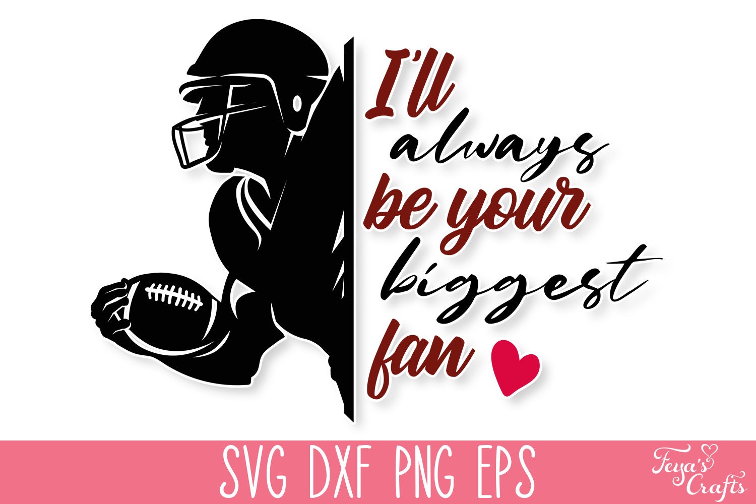 I'll Always Be Your Biggest Fan Football SVG, Football Mom Png, Football  Mom Shirt SVG Png, Football Svg Quote, Love Football Svg - Etsy, image size:1500x1000