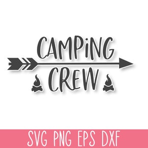 Tripulación de campamento SVG PNG, Camping SVG Cricut, Camisa de campamento Svg, Vida de campamento Svg, Aventura Svg, Glamping Svg, Divertido vector Svg de campamento