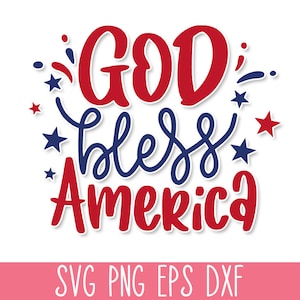 File di taglio SVG God Bless America, file SVG del 4 luglio, pacchetto SVG del giorno dell'indipendenza, file SVG America, USA SVG Cricut, maglietta SVG del 4 luglio