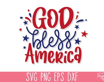 God Bless America SVG coupe fichier, fichiers SVG 4 juillet, Pack Svg fête de l'indépendance, fichiers Svg Amérique, USA Svg Cricut, Svg chemise 4 juillet