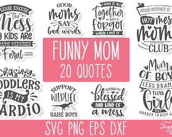 Paquete de archivos SVG de mamá divertida, citas SVG de mamá sarcástica, paquete SVG de mamá atrevida, citas SVG de mamá, paquete SVG atrevido, paquete de archivos SVG de vida de mamá