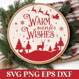 Warme winter wensen ronde kerst teken SVG sieraad, Happy Holidays SVG, kerst lasergesneden Glowforge Svg, kerst houten teken Svg