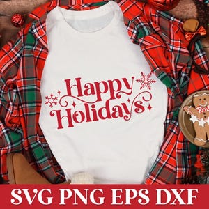 Happy Holidays SVG citaat, familie kerst SVG, Merry Christmas Svg, Xmas SVG citaat, kerst Svg-bestanden Cricut, kerst gezegde teken png
