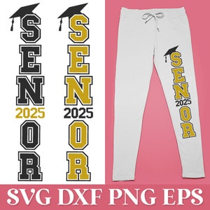 Senior 2025 verticale SVG Cricut, afstuderen SVG 2025, klasse van 2025 SVG, senior 2025 broek Svg, senior 2025 png clipart, senior 2025 hoodie