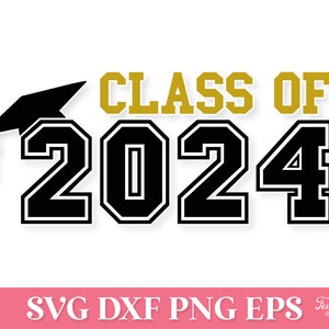 Klasse van 2024 SVG PNG-bestand, afstuderen 2024 SVG, Senior 2024 Svg Cricut, Klasse van 2024 Shirt Svg, Senior Mom Svg, Graduation Cap Svg Cricut