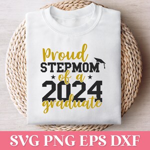Fière belle-mère d'un diplômé SVG PNG 2024, famille diplômée fière 2024 SVG, Svg chemise 2024 de la classe supérieure, chemise Graduation 2024 à capuche Svg