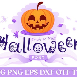 Halloween Font SVG, Halloween Letters SVG Png, Halloween Numbers SVG, Halloween Alphabet Svg Png, Halloween Font Cricut, Spooky Font Svg