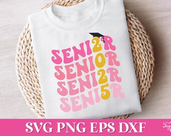 Senior 2025 SVG, Retro Senior SVG, Senior 2025 PNG, Class of 2025 Svg, 2025 Senior Svg, Graduation Svg, 2025 Senior Retro Svg, Retro 2025