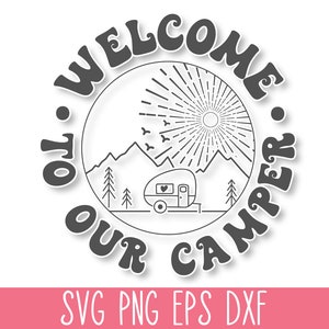 Bienvenido a nuestro Camper SVG PNG, Camping SVG Cricut, Camping Shirt Svg, Camp Life Svg, Adventure Svg, Glamping Svg, Funny Camping Svg Vector