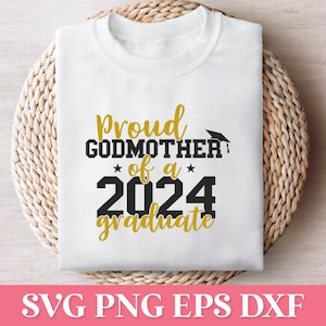 Madrinha orgulhosa de um SVG PNG de graduação em 2024, família de pós-graduação orgulhosa 2024 SVG, camisa de classe sênior 2024 Svg, camisa de formatura de 2024 Svg com capuz