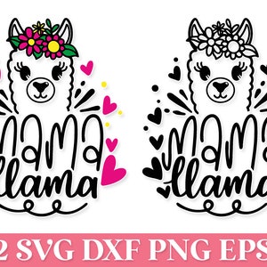 Mama Llama SVG, Mama Llama Shirt SVG PNG, Cute Llama Face Svg, Funny Mom Svg, Mom Life Svg, Cute Llama Clipart, Cute Alpaca Svg