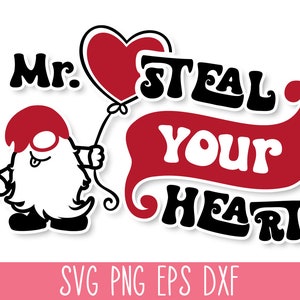 Herr stehlen Ihr Herz SVG, stehlen Ihr Herz SVG, stehlen Ihr Herz SVG, stehlen Ihr Herz Cricut, Valentinstag SVG, stehlen Ihr Herz png