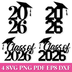 May include: Black graduation-themed designs with the year "2026" and the phrase "Class of 2026" with mortarboards. The designs are in a bold, sans-serif font, ideal for graduation crafts and decorations.