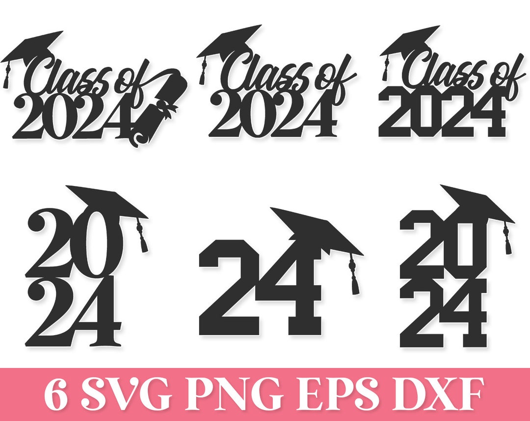 Class of 2024 SVG Cake Topper 2024 Graduation Cake Topper Etsy Singapore