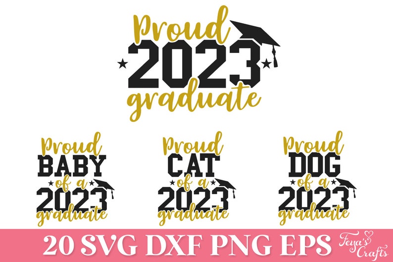 May include: A set of 20 SVG, DXF, PNG, and EPS files featuring graduation designs. The designs include the text "Proud Baby of a 2023 Graduate", "Proud Cat of a 2023 Graduate", and "Proud Dog of a 2023 Graduate".