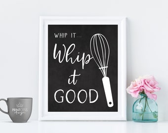 WHIP it Kitchen Printable sign INSTANT DOWNLOAD