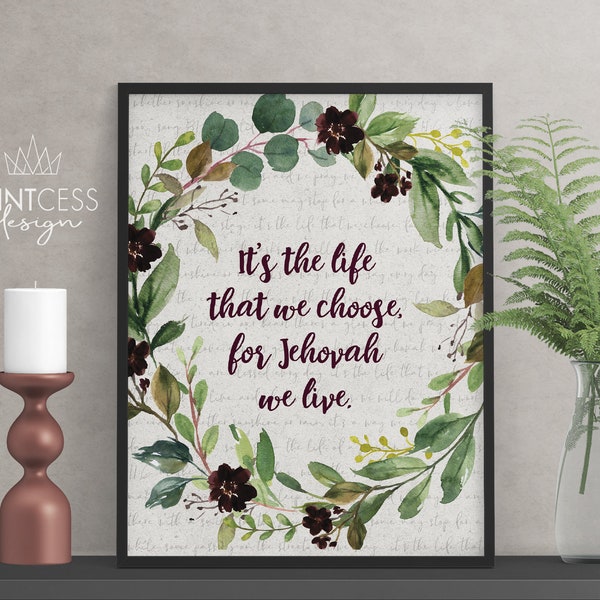 Life of a Pioneer Song 81 Print 8x10 Digital Download Printable Wall Decor Wall Sign JW Jehovahs Witness