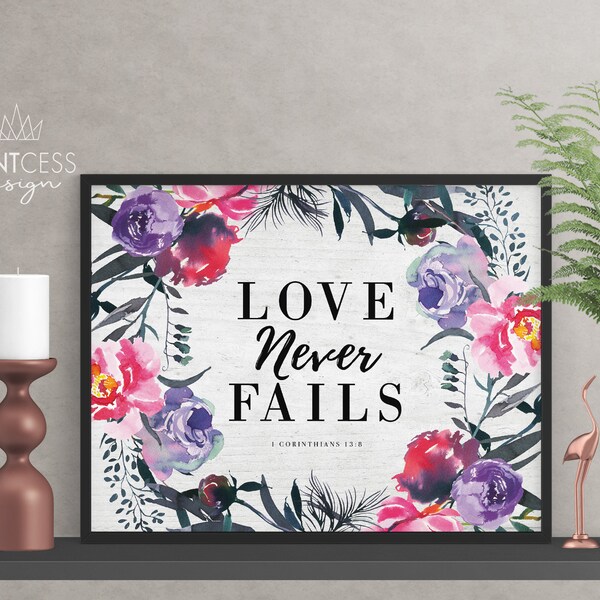 Love Never Fails 1 Corinthians 13:8 Scripture Quote Print 8x10 Typography Digital Download Printable JW 2019 Convention