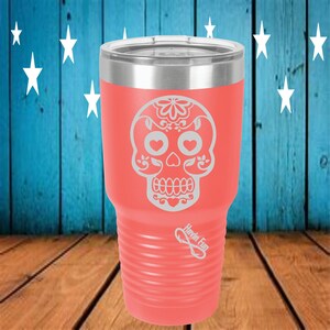 sugar skull tumbler, halloween  cups, dia de los muertos tumbler, day of the dead cup, celebrate day of the dead alcohol cup