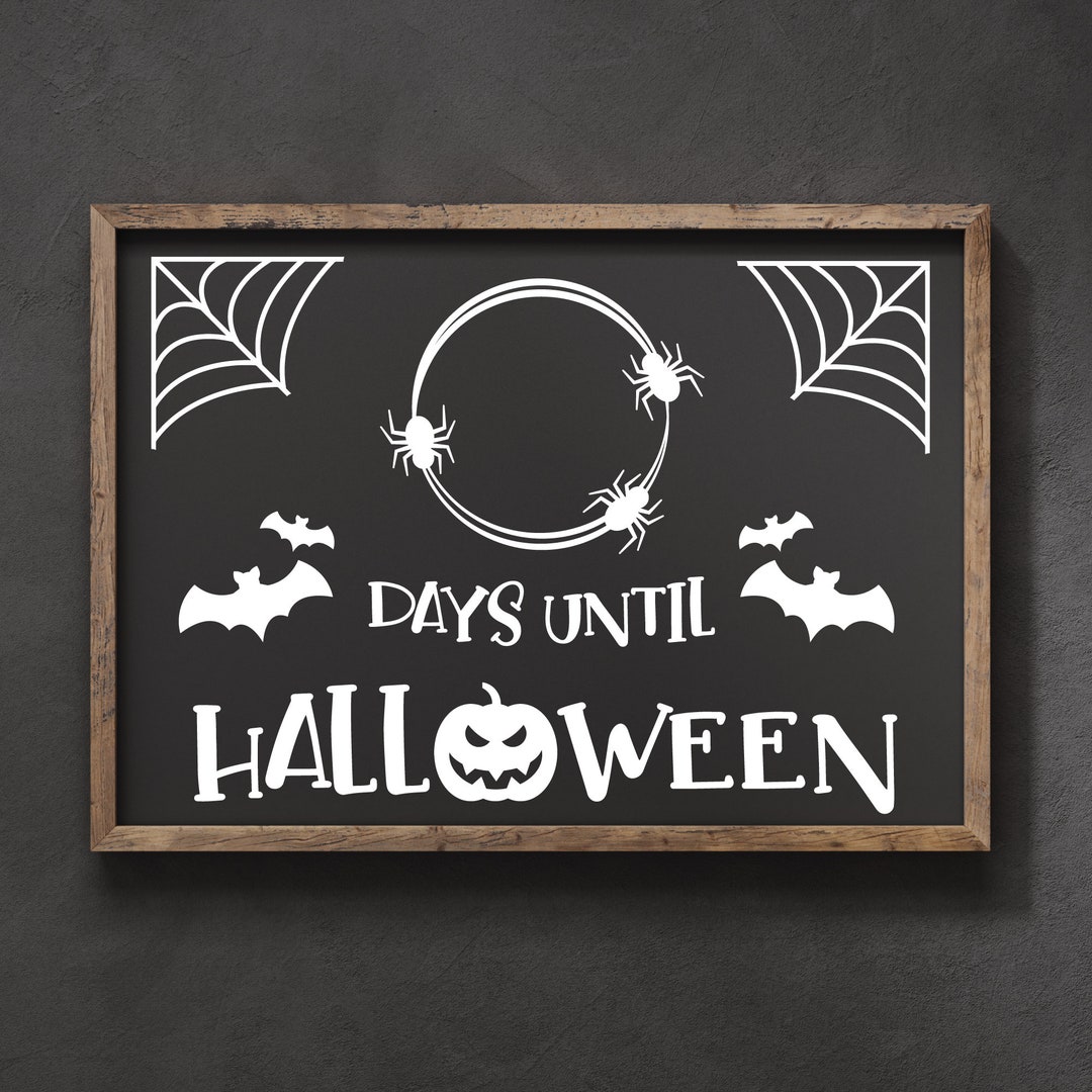 How Many Days Until Halloween SVG, Halloween Countdown Svg, Countdown