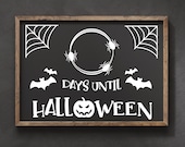 How many days until Halloween SVG, Halloween countdown svg, Countdown to Halloween sign svg, Halloween chalkboard svg, png, pdf, eps, dxf