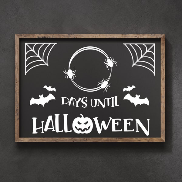 How many days until Halloween SVG, Halloween countdown svg, Countdown to Halloween sign svg, Halloween chalkboard svg, png, pdf, eps, dxf