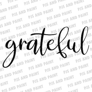 Grateful SVG, grateful cut file, Thanksgiving Clip Art, grateful Door Sign, grateful dxf, eps, png, pdf, svg