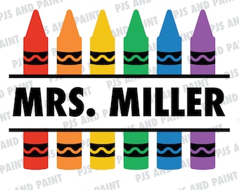Crayon Name Frame, Crayon Name SVG, Teacher SVG, Teacher Gift, Crayon Name Frame svg, eps, pdf, png, dxf