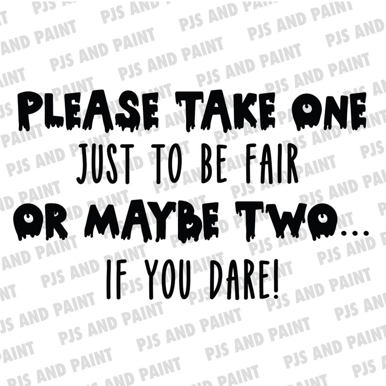 Please Take One Halloween SVG, Halloween candy sign, Please take one sign, Halloween door sign svg, please take one svg, dxf, png, eps, pdf image 1