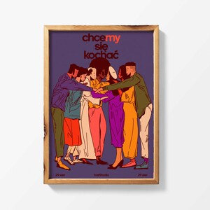Könnte beinhalten: Ein gerahmtes Poster mit einem violetten Hintergrund und einer Gruppe von Menschen verschiedener Rassen und Geschlechter, die im Kreis stehen. Der Text auf dem Poster lautet "chcemy sie kochac".