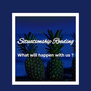 Situationship Psychic Reading