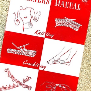 May include: A red and white booklet titled "Beginner's Manual" with illustrations of knitting, crocheting, and tatting. The booklet is from Star Book 42, Revised and costs 10 pence.