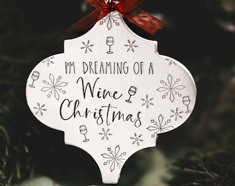 I'm dreaming of a wine Christmas tree ornament funny