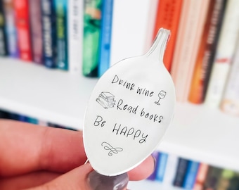 Drink wine read books be happy Spoon Bookmark - Book lovers gifts - Book gifts - Bookish Birthday gifts - Unique Birthdaybookmarks