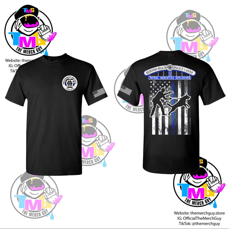 May include: Black t-shirts with a Redondo Beach Police Canine design. One shirt features a badge and American flag sleeve detail. The other displays a graphic of a police officer and dog with the text "PATROL NARCOTICS EXPLOSIVES".