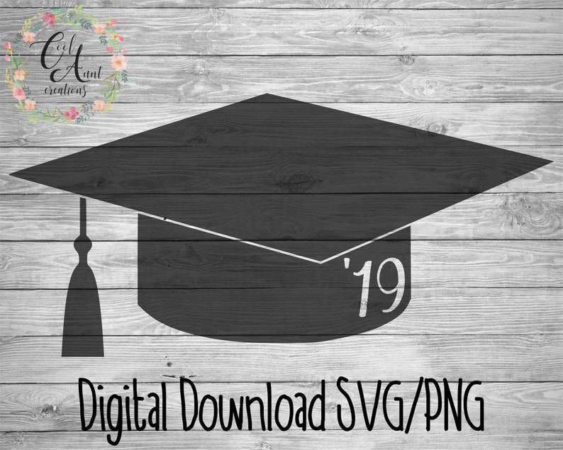 Download Graduation Cap / Class of 2019 / Senior / SVG / PNG ...