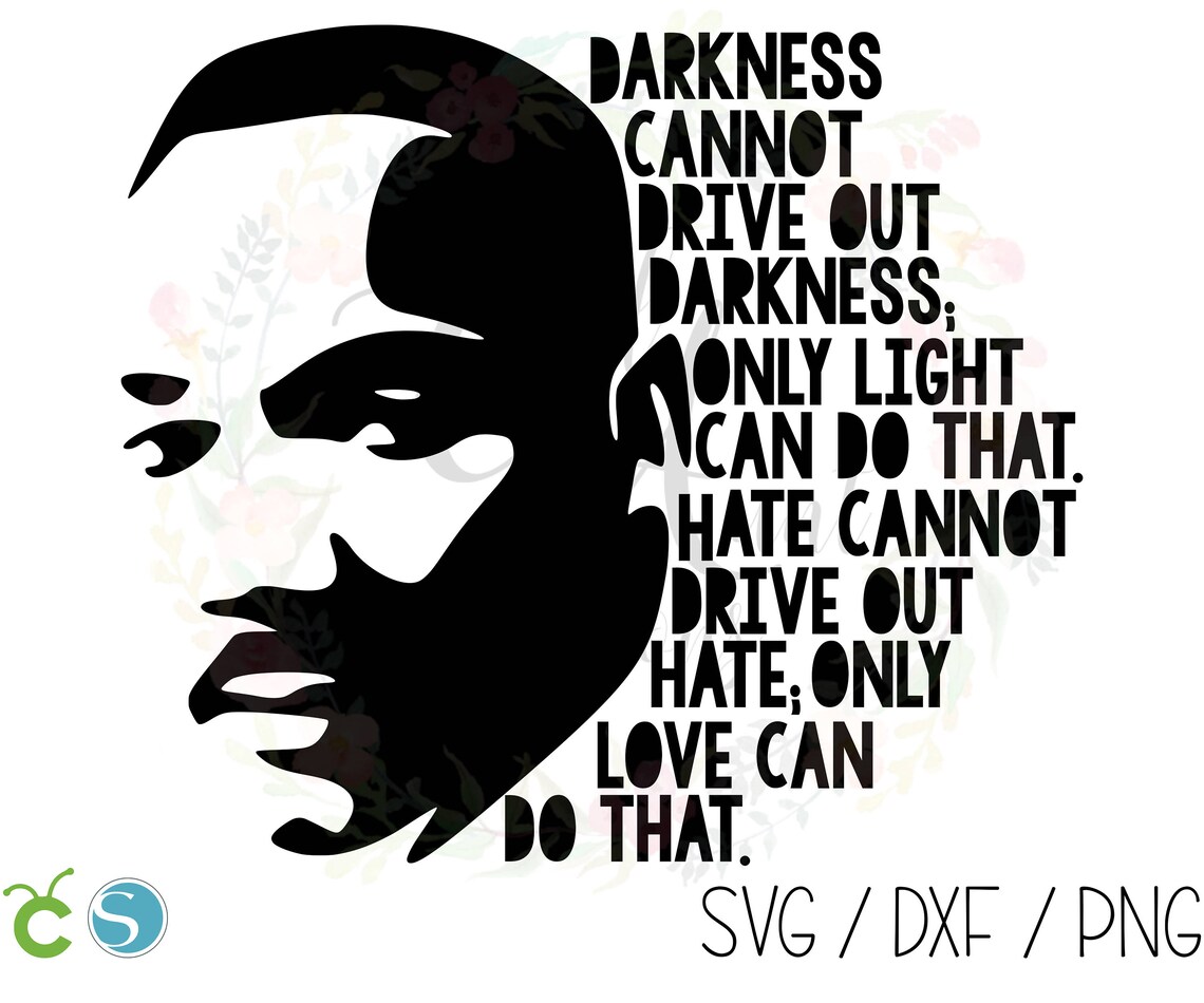 Dr. Martin Luther King Jr. Zitat / MLKday / SVG / DXF