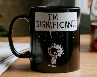 Calvin and Hobbes zwarte keramische mok Calvin 2 maten: I'm significant!