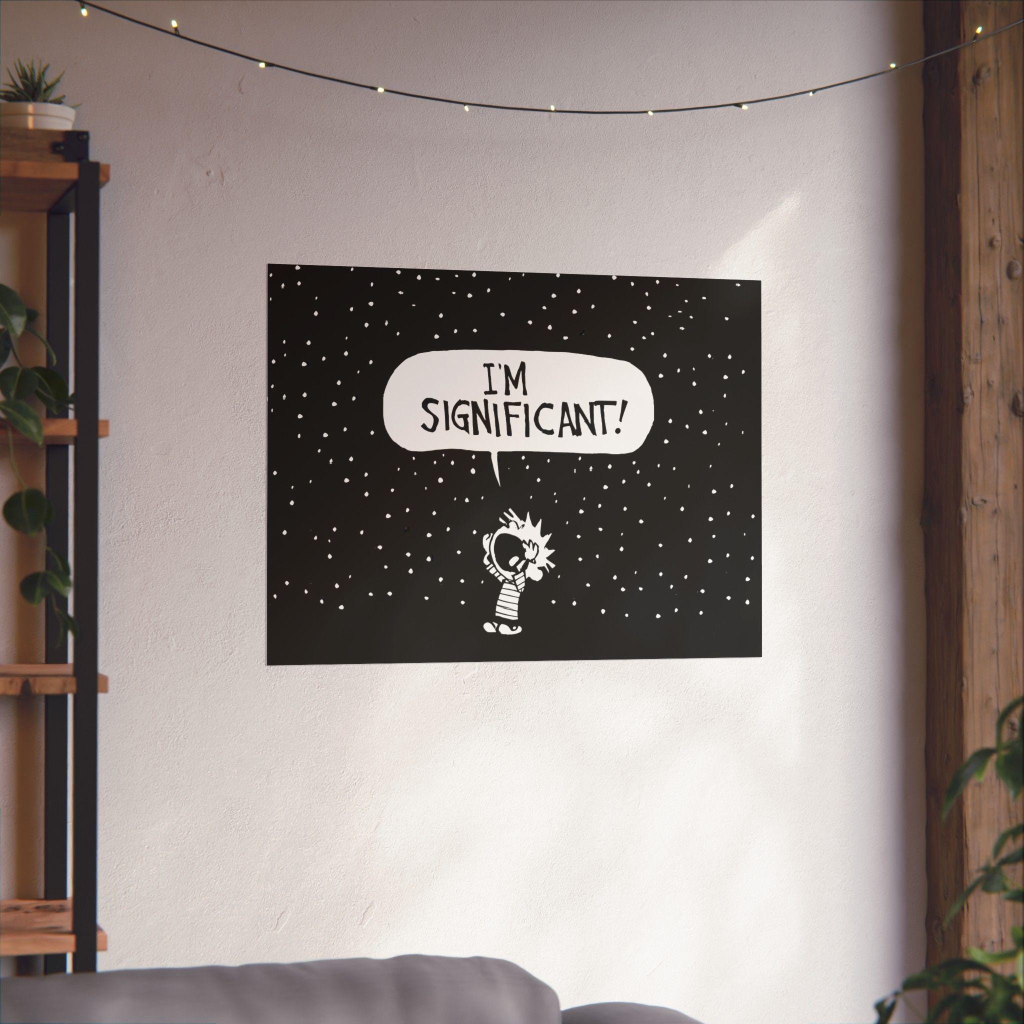 Calvin and Hobbes Poster: I'm Significant! (multiple Sizes) - Etsy