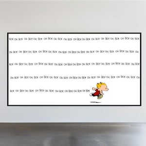 Calvin and Hobbes Poster DOWNLOAD: Oh boy!